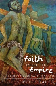 faith-in-the-face-of-empire-the-bible-through-palestinian-eyes