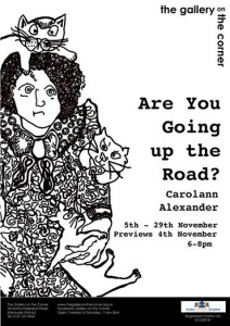 are you going up the road