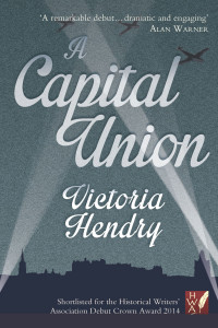 A Capital Union by Victoria Hendry