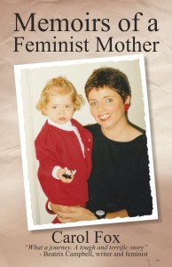 Memoirs of a Feminist Mother