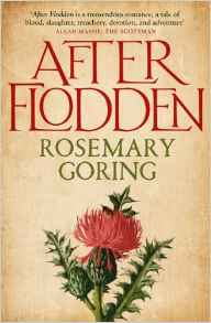 after flodden rosemary goring