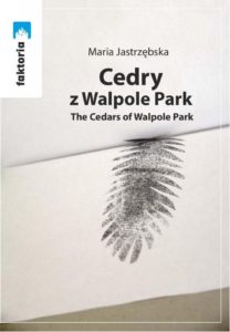 maria jastrzebska the cedras of walpole park